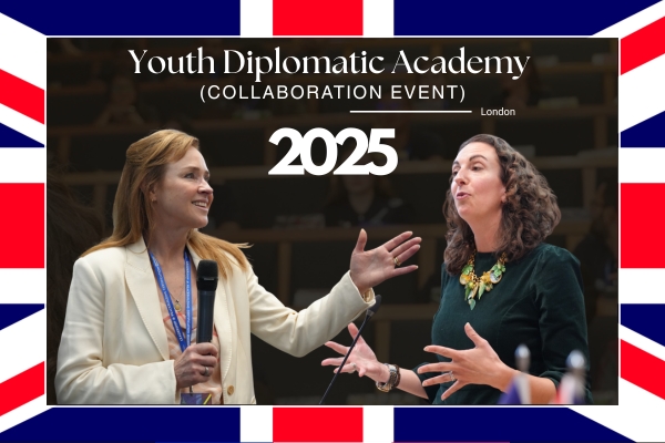 Youth Diplomatic Academy Collaboration Event-Leadership and Peace-building Certification London 2025