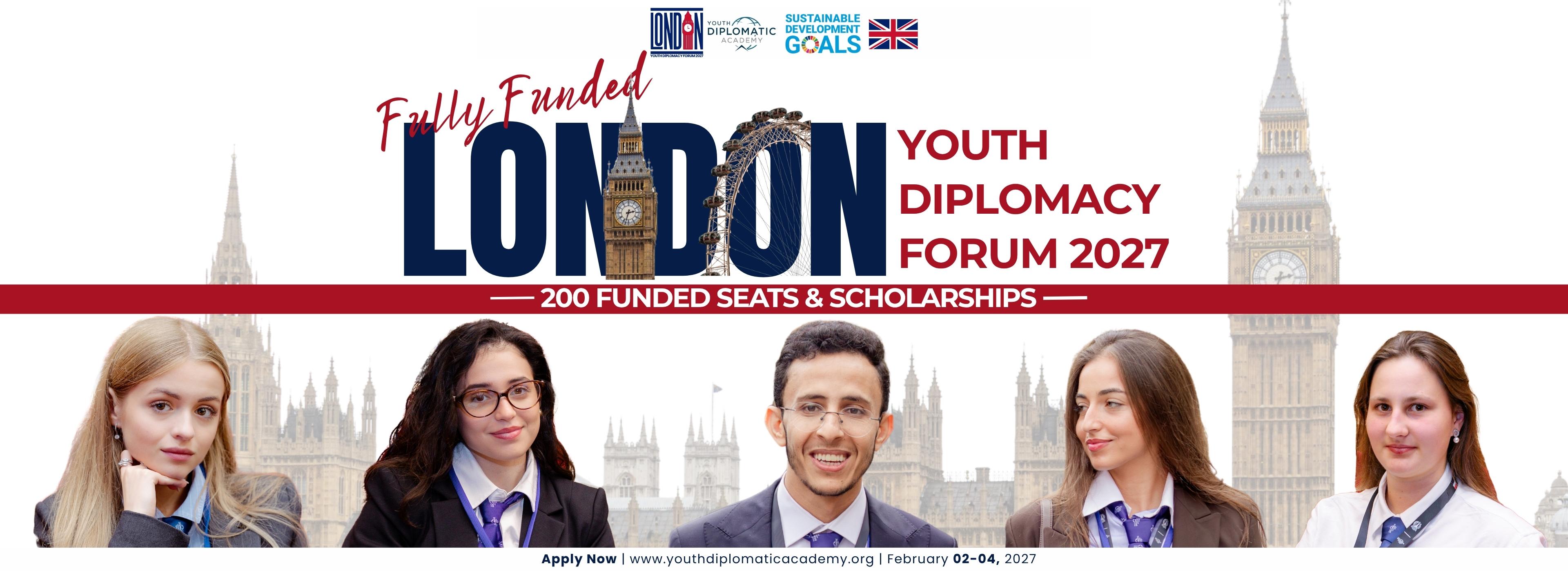 Fully Funded London Youth Diplomacy Forum 2027